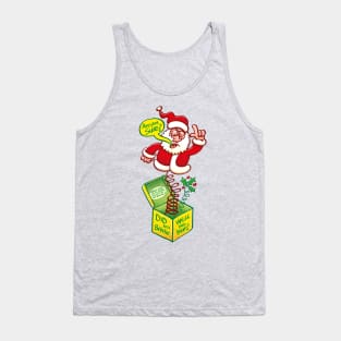 Santa asking if you were good to see if you deserve a Christmas present Tank Top